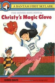 Cover of: CHRISTY'S MAGIC GLOVE (The Never Sink Nine)