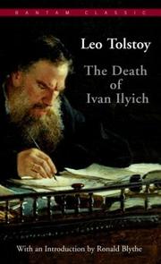 Cover of: The Death of Ivan Ilyich (Bantam Classics) by Lev Nikolaevič Tolstoy