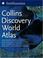 Cover of: Collins Discovery World Atlas (Smithsonian)