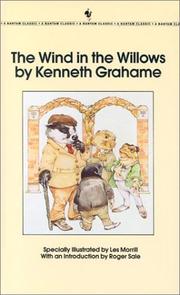 Cover of: The Wind in the Willows (Bantam Classics) by Kenneth Grahame