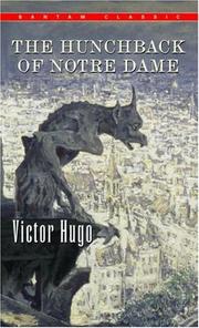 Cover of: The Hunchback of Notre Dame (Bantam Classics) by Victor Hugo