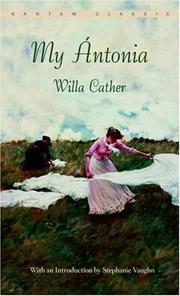 Cover of: My Antonia by Willa Cather, Willa Cather