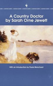 Cover of: A country doctor by Sarah Orne Jewett