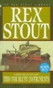 Cover of: Trio for Blunt Instruments (Nero Wolfe Mysteries) by Rex Stout