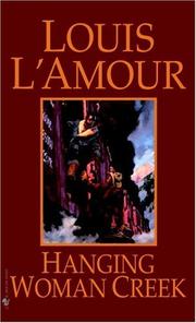 Cover of: Hanging Woman Creek by Louis L'Amour