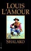Cover of: Shalako by Louis L'Amour
