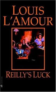 Cover of: Reilly's Luck by Louis L'Amour