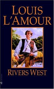 Cover of: Rivers West by Louis L'Amour