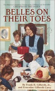 Cover of: Belles on Their Toes by Frank B. Gilbreth, Jr., Ernestine Gilbreth Carey