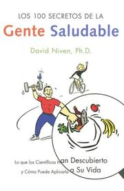 Cover of: Los 100 Secretos de la Gente Saludable by David Niven
