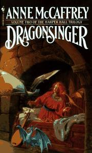 Cover of: Dragonsinger (Harper Hall Trilogy) by Anne McCaffrey