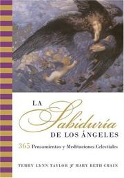 Cover of: Sabiduria de los Angeles, La by Terry Lynn Taylor, Terry Lynn Taylor