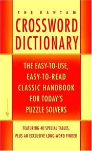 Cover of: The Bantam Crossword Dictionary by 