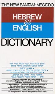 Cover of: The New Bantam-Megiddo Hebrew & English Dictionary (Bantam Foreign Language Dictionaries) by Sivan Dr Reuven, Edward A. Dr Levenston