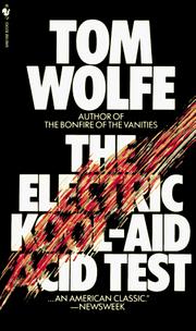Cover of: The electric kool-aid acid test by Tom Wolfe