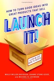Launch it! by Molly Miller-davidson, Joanne Stone-geier, Michael B. Levinson