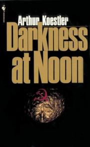 Cover of: Darkness at Noon by Arthur Koestler