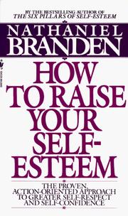 Cover of: How to Raise Your Self-Esteem by Nathaniel Branden