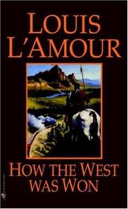 Cover of: How the West Was Won: a novel