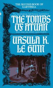 Cover of: The Tombs of Atuan (The Earthsea Cycle, Book 2) by Ursula K. Le Guin