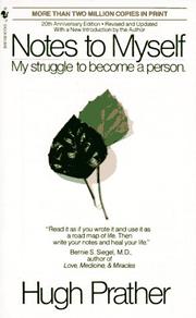 Cover of: Notes to Myself: My Struggle to Become a Person