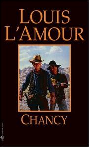 Cover of: Chancy by Louis L'Amour