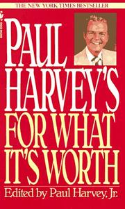 Paul Harvey's For What It's Worth