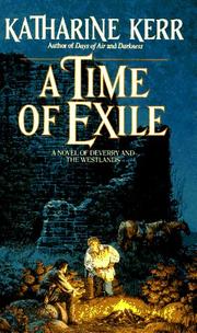 Cover of: A Time of Exile (Deverry Series, Book Five) by Katharine Kerr