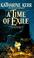 Cover of: A Time of Exile (Deverry Series, Book Five)
