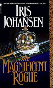 Cover of: The magnificent rogue by Iris Johansen