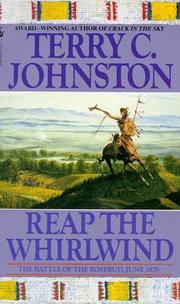 Reap the Whirlwind by Terry C. Johnston