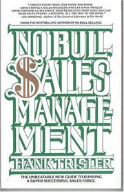 Cover of: No bull sales management by Hank Trisler