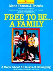 Cover of: Free to BE...A Family
