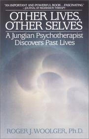 Cover of: Other Lives, Other Selves by Roger J. Woolger