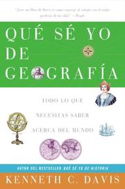 Cover of: Que Se Yo de Geografia: Todo lo que Necesitas Saber Acerca del Mundo