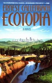 Cover of: Ecotopia by Ernest Callenbach