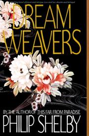 Cover of: Dream Weavers by Philip Shelby