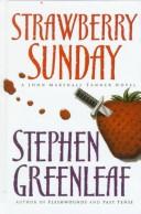 Cover of: Strawberry Sunday: a John Marshall Tanner novel