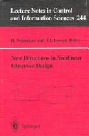 Cover of: New directions in nonlinear and observer design