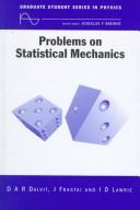 Cover of: Problems on statistical mechanics by Diego A. R. Dalvit