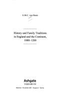 Cover of: History and family traditions in England and the Continent, 1000-1200