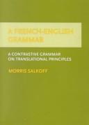 Cover of: A French-English grammar by Morris Salkoff