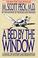 Cover of: A Bed by the Window