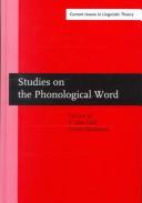 Cover of: Studies on the phonological word