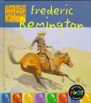 Cover of: Frederic Remington by Ernestine Giesecke