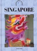 Cover of: Singapore by Jessie Wee