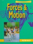 Cover of: Forces & motion