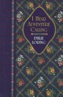 Cover of: I hear adventure calling