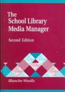 Cover of: The school library media manager