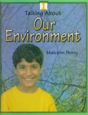 Cover of: Our environment